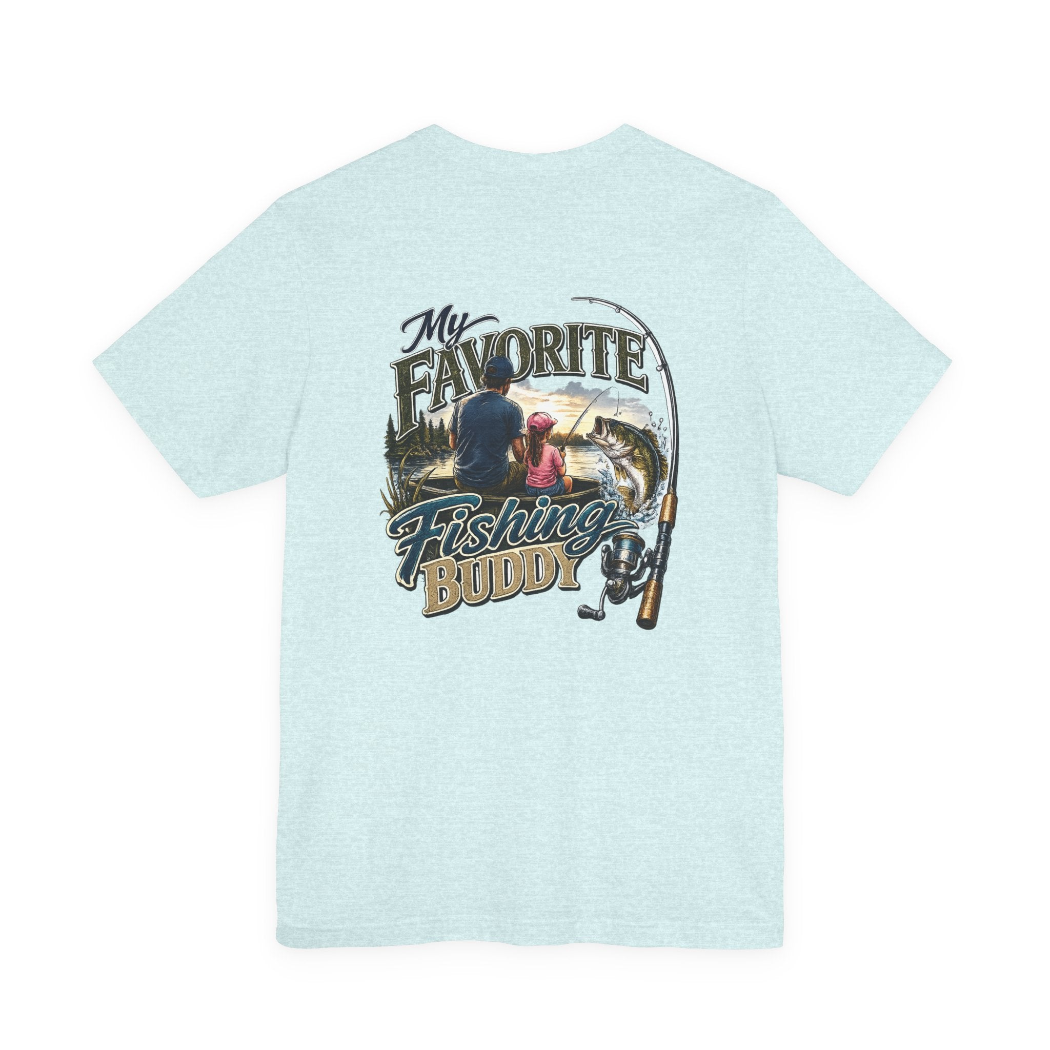 Fishing Buddy Father Daughter T‑Shirt – My Favorite Fishing Buddy  Father & Daughter Tee
