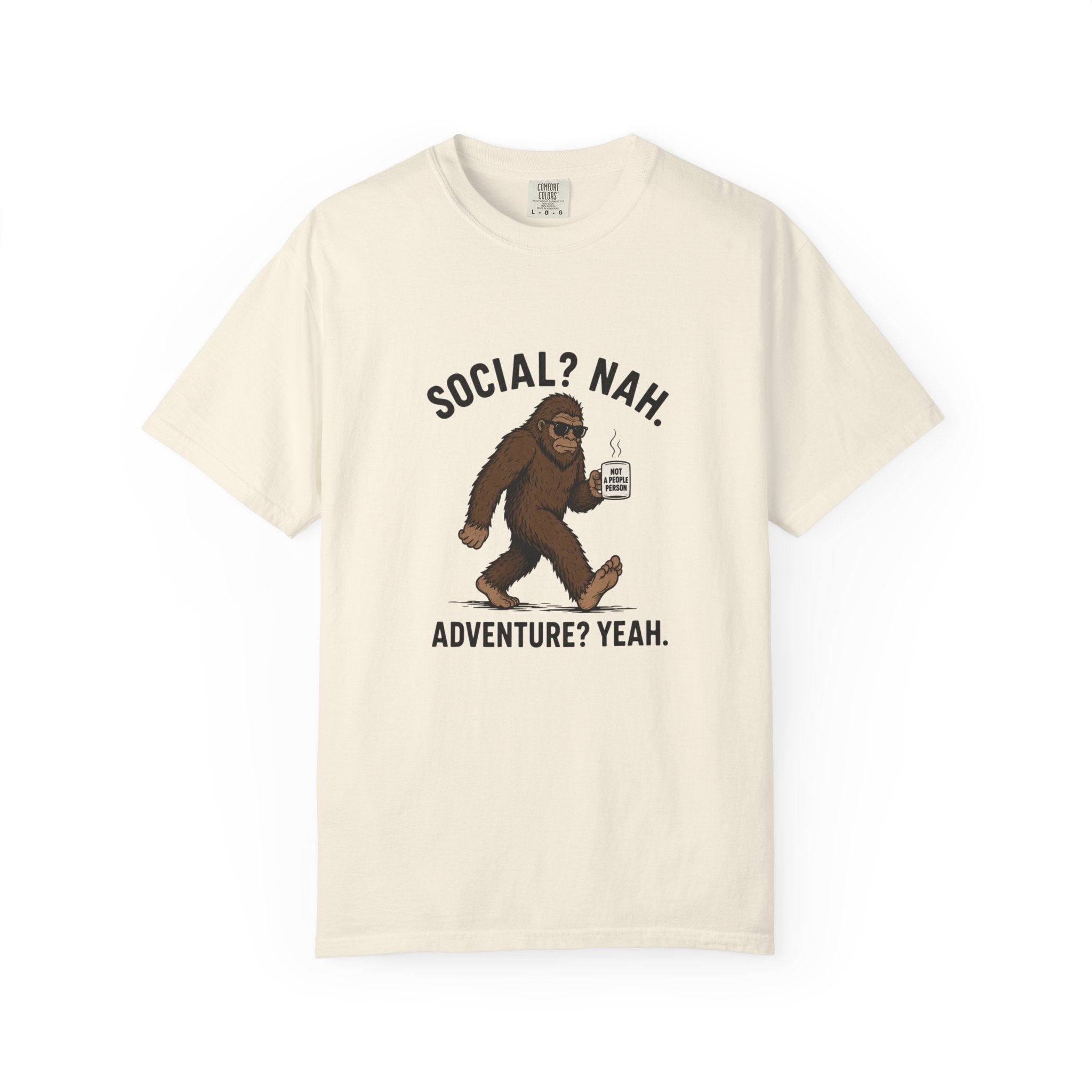 Social? Nah Sasquatch T-shirt | Adventure? Yeah Bigfoot Tee