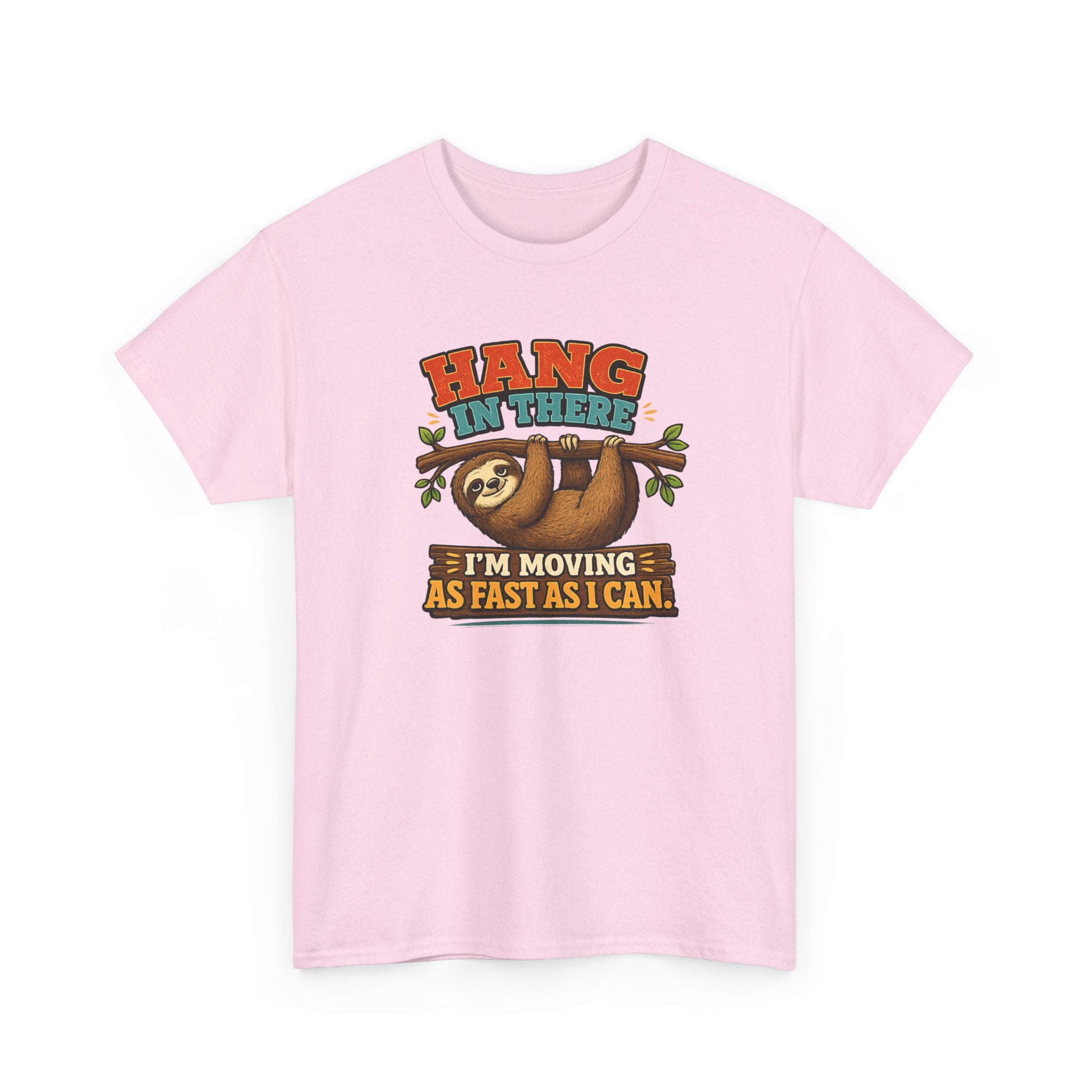 Sloth Hang In There Tee