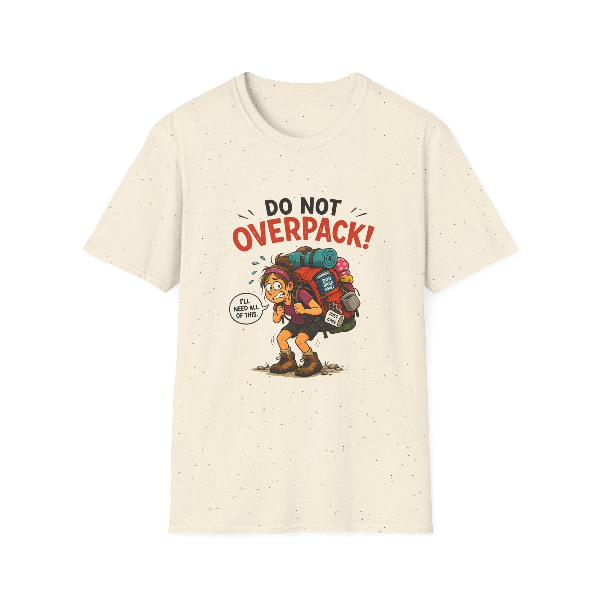 T-Shirt — Do Not Overpack! Funny Hiking Camping Graphic Tee