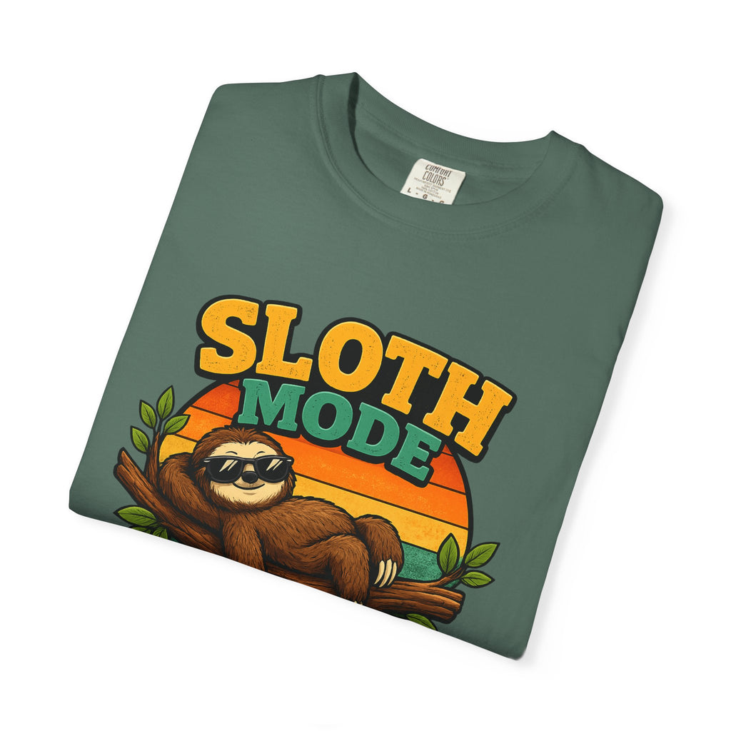 Sloth Mode T-Shirt – All Day! Every Day
